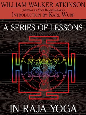 cover image of A Series of Lessons in Raja Yoga